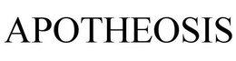 APOTHEOSIS trademark