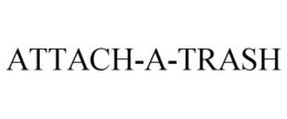 ATTACH-A-TRASH trademark