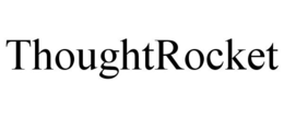 THOUGHTROCKET trademark