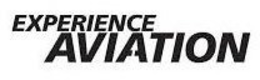 EXPERIENCE AVIATION trademark
