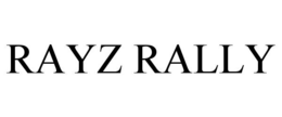 RAYZ RALLY trademark