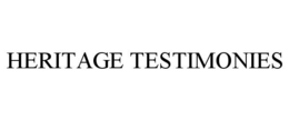 HERITAGE TESTIMONIES trademark