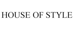 HOUSE OF STYLE trademark