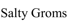 SALTY GROMS trademark