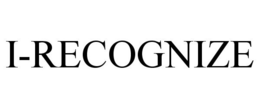 I-RECOGNIZE trademark