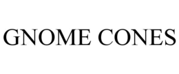 GNOME CONES trademark