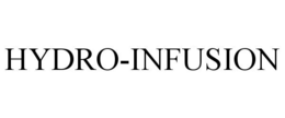 HYDRO-INFUSION trademark