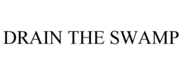 DRAIN THE SWAMP trademark