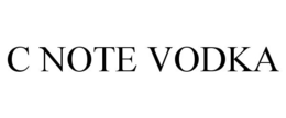 C NOTE VODKA trademark
