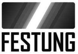 FESTUNG trademark