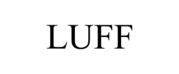 LUFF trademark