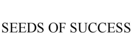SEEDS OF SUCCESS trademark