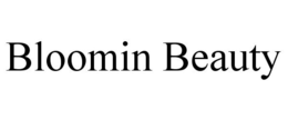 BLOOMIN BEAUTY trademark