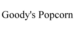 GOODY'S POPCORN trademark