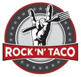 ROCK 'N' TACO trademark