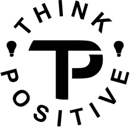 THINK POSITIVE T trademark