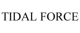 TIDAL FORCE trademark