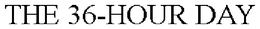 THE 36-HOUR DAY trademark