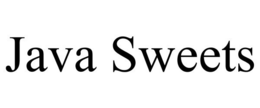 JAVA SWEETS trademark