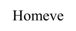HOMEVE trademark