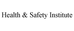 HEALTH & SAFETY INSTITUTE trademark