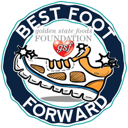 GOLDEN STATE FOODS FOUNDATION GSF BEST FOOT FORWARD trademark