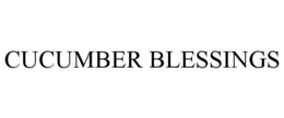 CUCUMBER BLESSINGS trademark