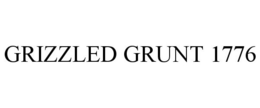 GRIZZLED GRUNT 1776 trademark