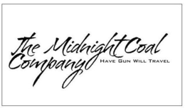 THE MIDNIGHT COAL COMPANY HAVE GUN WILL TRAVEL trademark