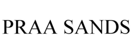 PRAA SANDS trademark