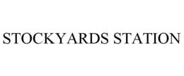STOCKYARDS STATION trademark
