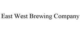 EAST WEST BREWING COMPANY trademark