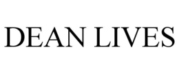 DEAN LIVES trademark