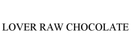 LOVER RAW CHOCOLATE trademark