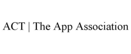 ACT | THE APP ASSOCIATION trademark