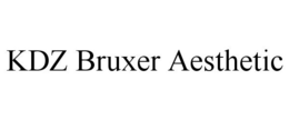 KDZ BRUXER AESTHETIC trademark