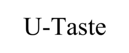 U-TASTE trademark