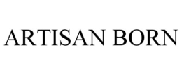ARTISAN BORN trademark