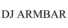 DJ ARMBAR trademark