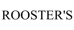 ROOSTER'S trademark