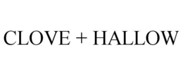 CLOVE + HALLOW trademark
