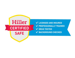 HILLER CERTIFIED SAFE LICENSED AND INSURED PROFESSIONALLY TRAINED DRUG TESTED BACKGROUND CHECKED trademark