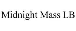MIDNIGHT MASS LB trademark
