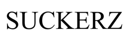 SUCKERZ trademark