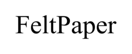 FELTPAPER trademark