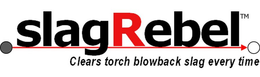 SLAGREBEL CLEARS TORCH BLOWBACK SLAG EVERY TIME trademark