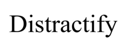 DISTRACTIFY trademark