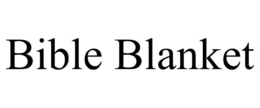 BIBLE BLANKET trademark
