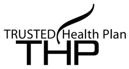 TRUSTED HEALTH PLAN THP trademark