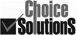 CHOICE SOLUTIONS trademark